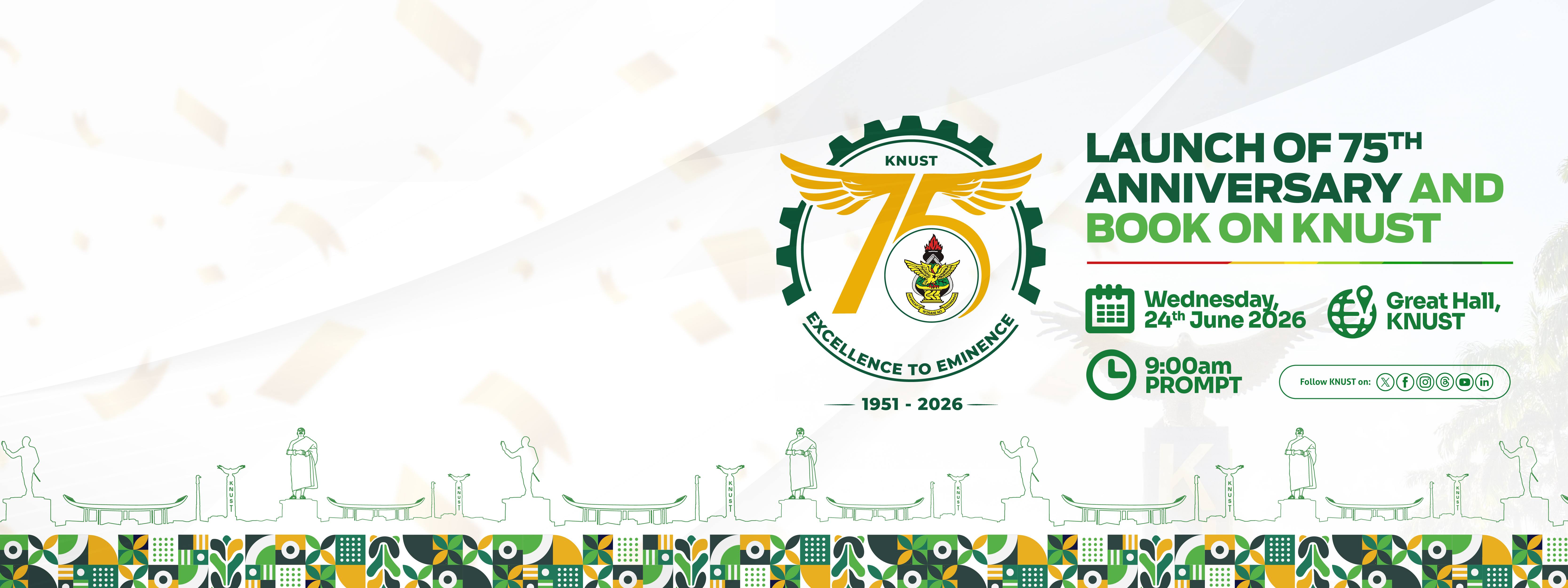 Launch of KNUST's 75th Anniversary Celebrations and Book on KNUST
